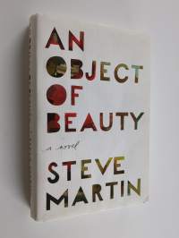 An object of beauty : a novel