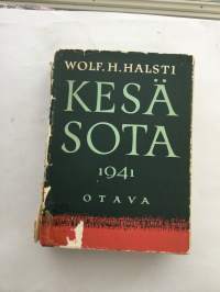Kesäsota 1941 : Suomen sota 1939-1945