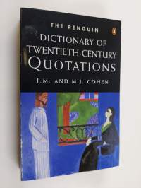 The Penguin Dictionary of Twentieth-century Quotations