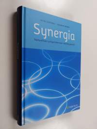 Synergia : vastuullisen yritystoiminnan menestysmalli