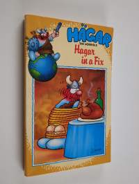 Hägar the Horrible : Hagar in a Fix