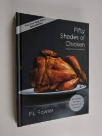 Fifty Shades of Chicken