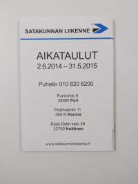 Satakunnan Liikenne aikataulut 2.6.2014-31.5.2015