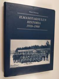 Ilmasotakoulun historia 1918-1980