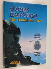 Suomen ilmavoimat 85 vuotta = The Finnish air force 85 years