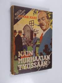 Näin murhaajan työssään