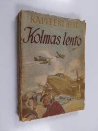 Kolmas lento : seikkailuromaani