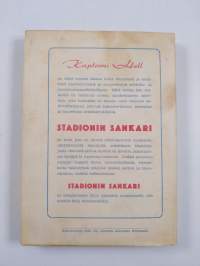 Stadionin sankari : urheiluromaani