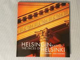 Helsingin kasvot : kirja Helsingin julkisivuista - The faces of Helsinki : a book of facades