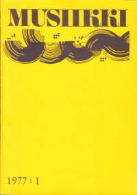 Musiikki (-lehti) - 1977 vuosikerta 1-4, 4 numeroa.  Katso sisältö kuvista.