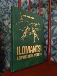 Ilomantsi - lopultakin voitto : Ryhmä Raappanan taistelut 26.7.-13.8.1944I