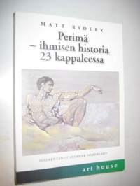 Perimä : ihmisen historia 23 kappaleessa