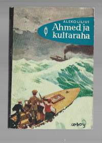 Ahmed ja kultaraha/ Punainen Sulka nro 15 - parhaita seikkailuromaaneja oli WSOY:n kustantama kirjasarja, jossa julkaistiin poikien