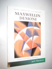 Maxwellin demoni : Miksi lämpö hajaantuu ja aika virtaa eteenpäin