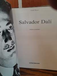 Salvador Dalí - Elämä ja tuotanto