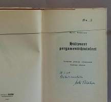 Hiiltyneet pergamenttihiutaleet - Muinaisen johtavan veljeskunnan henkinen rakenne. (Kulttuurihistoria, uskonto)