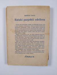 Rataki purjehtii edelleen : tarina isänmaattomasta laivasta