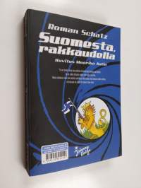 Suomesta, rakkaudella = From Finland, with love