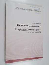 The Rat Parahippocampal Region : Chemoarchitectonics and Afferent Connections from the Amygdala with Special Emphasis on the Entorhinal Cortex (signeerattu, tekij...