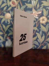 25 kertaa