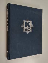 Kesko 50 : 1940-1990