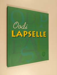 Oodi lapselle - Juhlakirja sosiaalineuvos Yrjö Männistön 3.11.2008 merkkipäivän kunniaksi