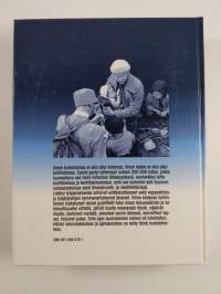 Tuntematon sota ; Suomalainen korpisoturi ; Nainen sodassa : kotona ja rintamalla 1939-1945 (3 kirjaa)
