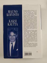 Kaksi kautta 1-2 : Muistikuvia ja merkintöjä 1982-1994 ; Historian tekijät (signeerattu, valokuva signeeraustilanteesta)