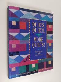 Quilts, Quilts, and More Quilts!