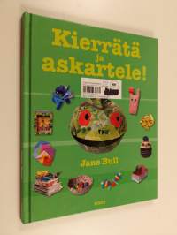 Kierrätä ja askartele!