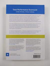 Total Performance Scorecard : johda ihmisiä, mittaa tuloksia (signeerattu)