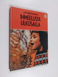 Ihmeellistä ulkosalla