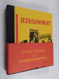 Uutisia, historiaa ja puheenaiheita : Ilta-Sanomat 75 v.