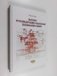 Ruotsin pyyntikulttuurin kalliokuvat suomalaisin silmin