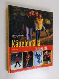 Kävelemällä terveyttä