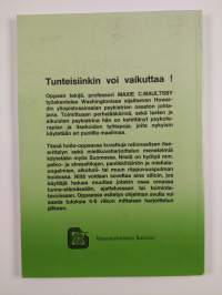 Parempia tunteita : rationaalisen itse-erittelyn opas