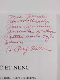 Hic et nunc : teatteri tutkimuksen kohteena (signeerattu, tekijän omiste)
