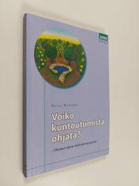 Voiko kuntoutumista ohjata? : ohjaava työote mielenterveystyössä