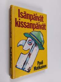 Isänpäivät kissanpäivät