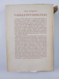 Vaellusvuosiltani : muistelmia 1