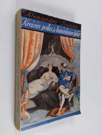 Kreivin poika ja kuninkaan tytär : historiallinen romaani kuningas Henrik II:n ajoilta