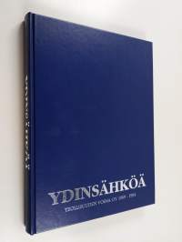 Ydinsähköä : Teollisuuden voima oy 1969-1994