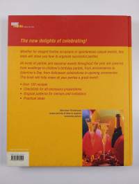 Celebrate! : creative ideas and recipes for parties with family and friends