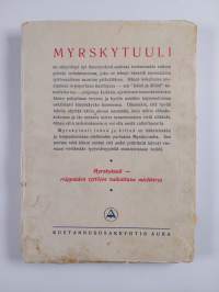 Myrskytuuli isänä ja äitinä : tyttöromaani