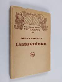 Untuvainen : nelinäytöksinen huvinäytelmä