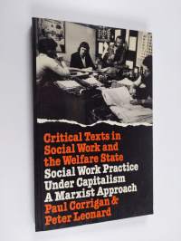 Social work practice under capitalism : a Marxist approach