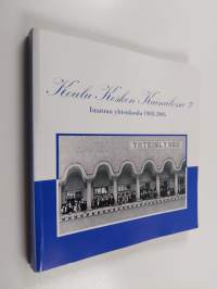 Koulu kosken kainalossa 2 : Imatran yhteiskoulu 1908-2006