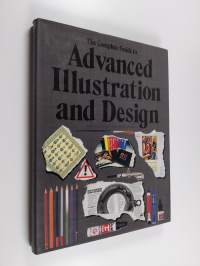 The Complete Guide to Advanced Illustration and Design