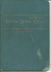 Toivon liiton opas / Alexandra Maria [Alli] Trygg-Helenius.
