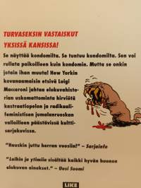 Tappajakondomi &amp; Luihin ja ytimiin